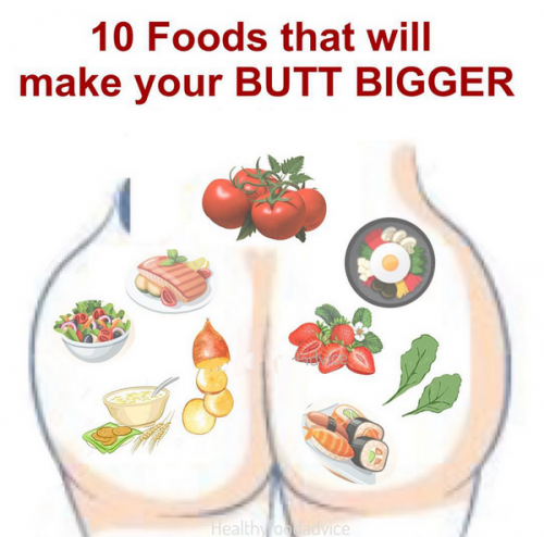 10 Foods That Will Make Your BUTT BIGGER